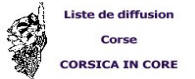 Corsica In Core : Liste de Diffusion et de Discussion sur la Corse